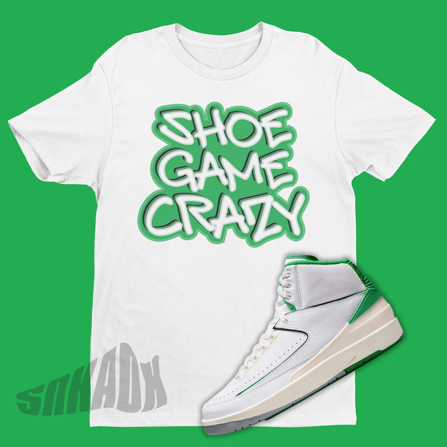 Shoe Game Crazy Shirt For Matching Air Jordan 2 Lucky Green