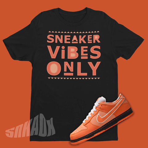 Sneaker Vibe Only Shirt To Match Concepts Dunks Orange Lobster