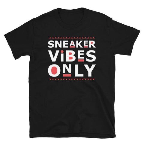 Sneaker Vibes Only Shirt to Match Air Jordan 12 Playoff 2022 - SNKADX