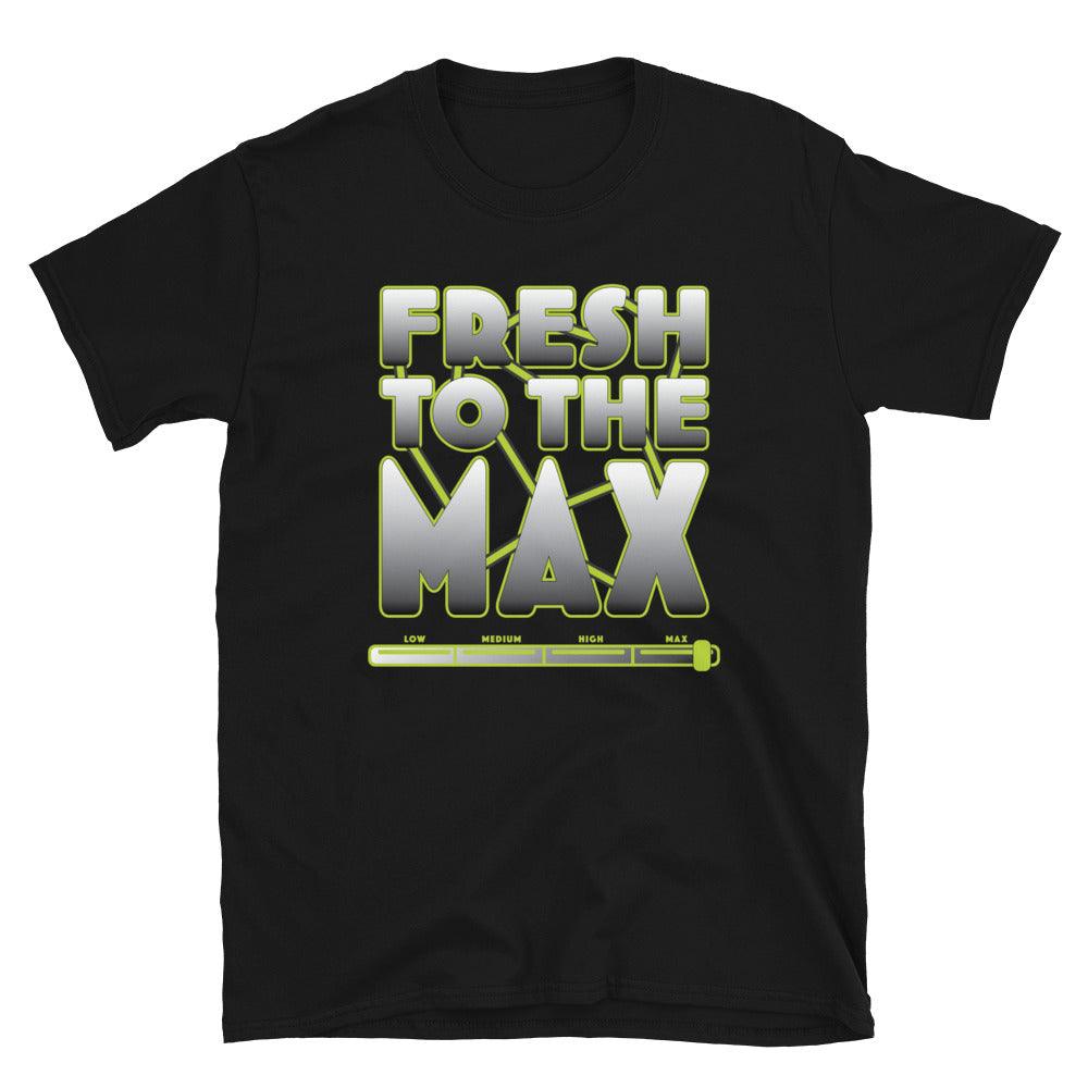 Fresh To The Max Shirt To Match Nike VaporMax Plus Neon 95 - SNKADX