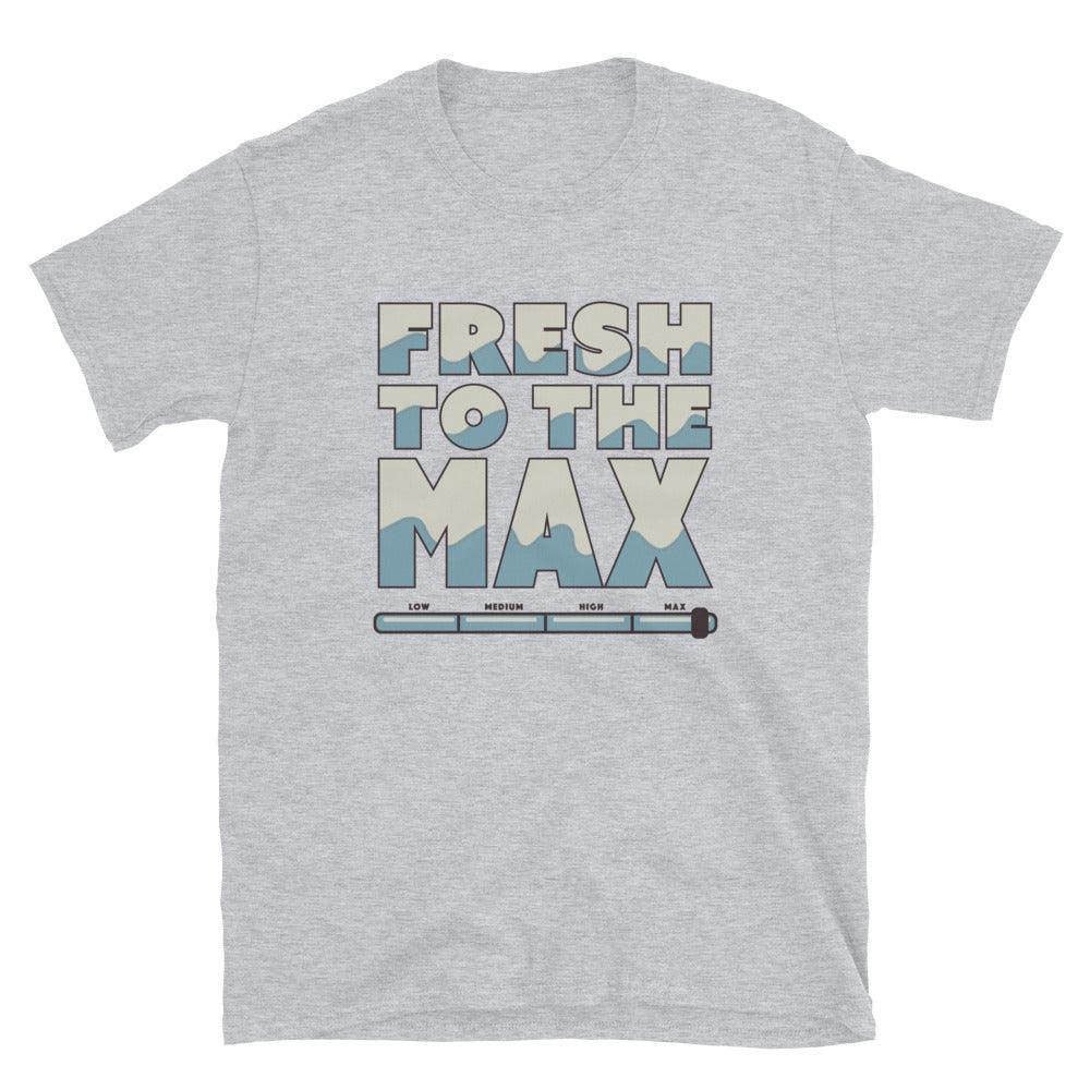 Fresh To The Max T-Shirt To Match Nike Air Max 1 Noise Aqua - SNKADX