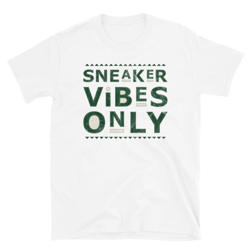 Sneaker Vibes Only Shirt To Match Nike Dunk Low Vintage Green - SNKADX