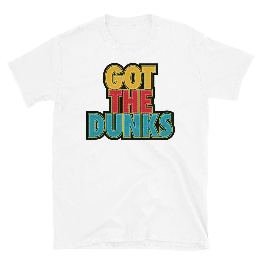 Got The Dunks Shirt To Match FroSkate Nike SB Dunk High All Love No Hate - SNKADX